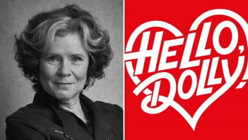 Hello, Dolly! Comes to the London Palladium. A Theatrical Delight Starring Imelda Staunton.