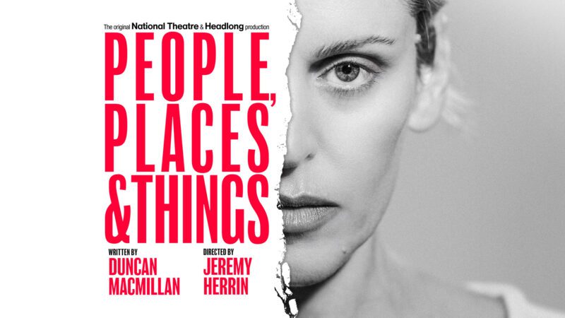 People, Places and Things